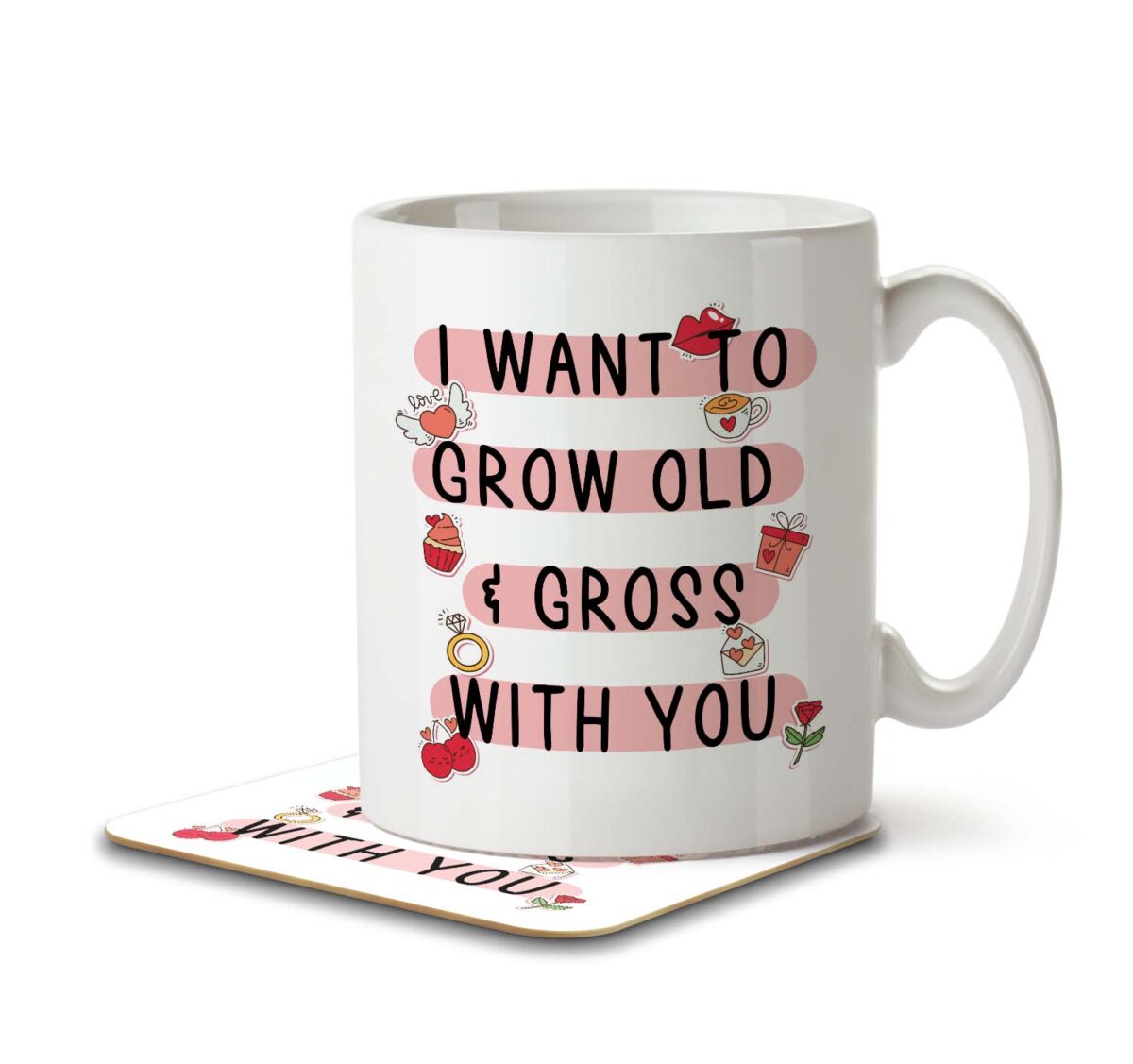 I Want To Grow Old, Gross With You - Anniversary Partner Mug and Coaster