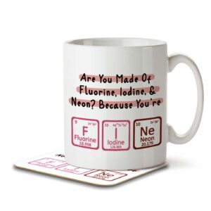 Made Of, You're Fine -Funny Science, Scientist Mug and Coaster