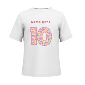 Personalised 10th Birthday T Shirt, White - Girl's Floral Number And Name, Children's Top For Age Ten